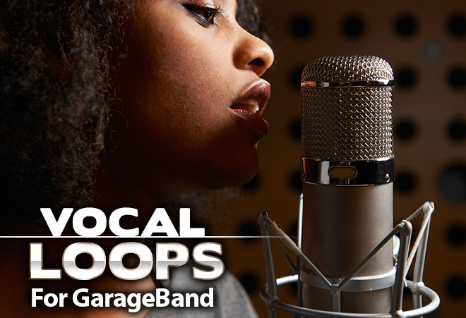 Vocal Loops and Samples for Garageband