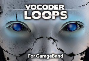 Vocoder Loops for Garageband