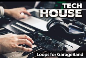 Tech House Loops for Garageband
