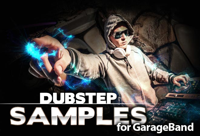 Download Dubstep Samples for Garageband